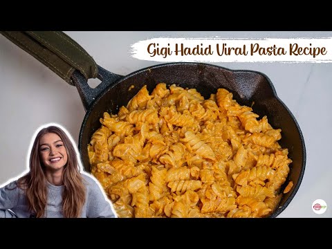 Gigi Hadid Viral Vodka Pasta Recipe | Easiest Recipe | TheFoodXP