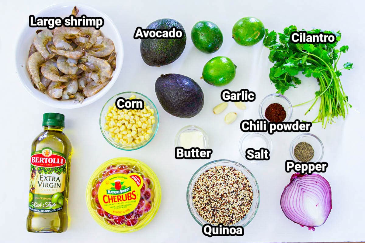 Ingredients for Shrimp Quinoa Bowl: shrimp, corn, avocados, limes, cilantro, garlic, olive oil, tomatoes, quinoa, onion, salt, pepper, and chili powder.